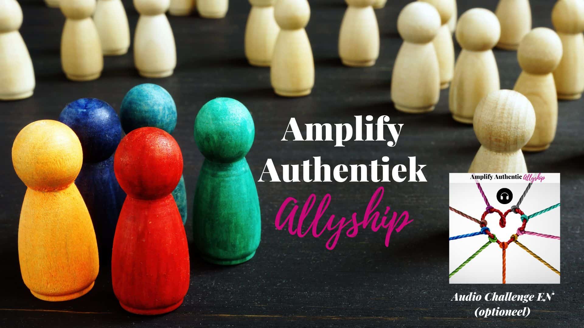 Amplify Authentiek Allyship Vivian Acquah