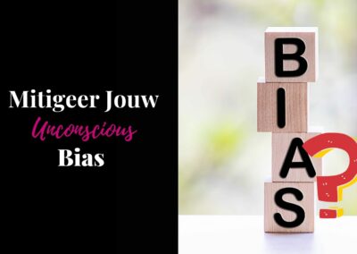 Mitigeer Jouw Unconscious Bias