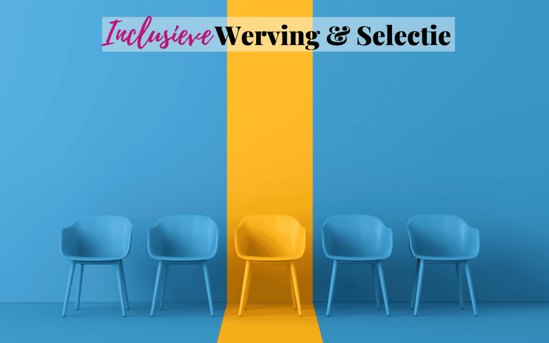 Inclusieve Werving & Selectie